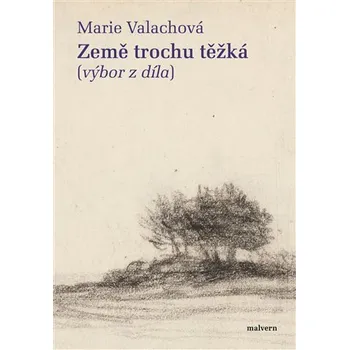 Poezie Malvern Země trochu těžká