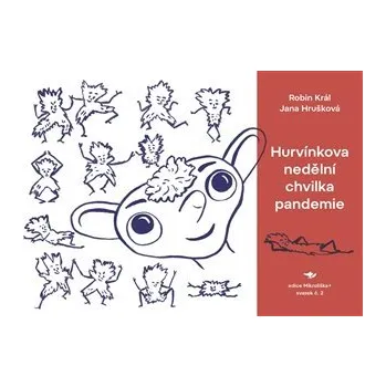 Běžíliška Hurvínkova nedělní chvilka pandemie