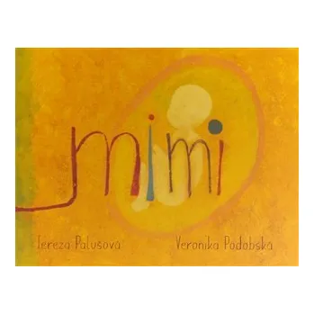 Pohádka Radim Paluš Mimi