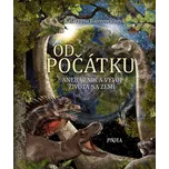 Od počátku aneb Vznik a vývoj života na…