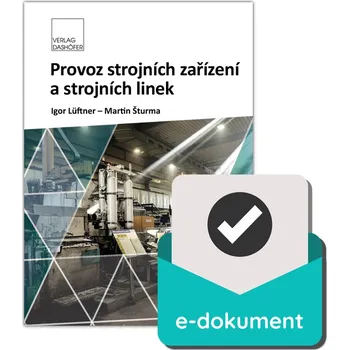 Kniha Provoz strojních zařízení a strojních linek - PDF ke stažení - Verlag Dashöfer