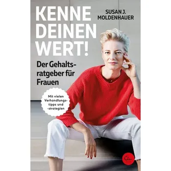 Kenne deinen Wert! - Moldenhauer, Susan J.