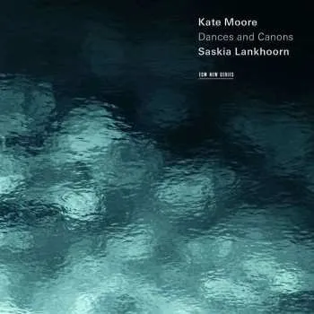 Zahraniční hudba CD Kate Moore: Dances And Canons 2015