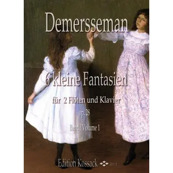 6 Kleine Fantasien fur 2 Floten uns Klavier 1 - 6 Malých fantazií pro dvě příčné flétny a klavír