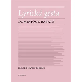 Karolinum Lyrická gesta