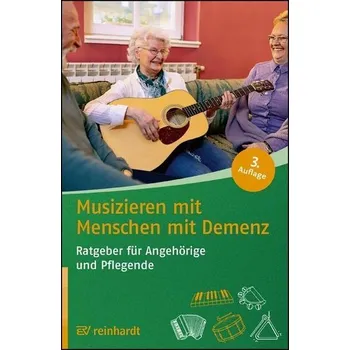 Musizieren mit Menschen mit Demenz - Das Bayerische Staatsministerium für Ernährung, Landwirtschaft und Forsten