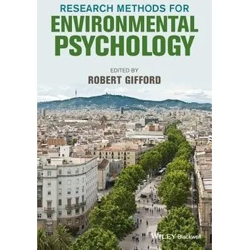 Cizí jazyk Research Methods for Environmental Psychology - Gifford, Robert (University of Victoria, Canada)