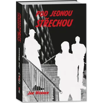 Pod jednou střechou - Jan Werner (2023, brožovaná)