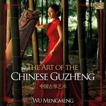 Zahraniční hudba CD Wu Mengmeng: The Art Of The Chinese Guzheng 2019