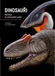 Dinosauři: Portréty ze ztraceného světa…