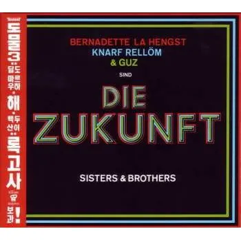 Zahraniční hudba CD Bernadette La Hengst: Sisters & Brothers 2010