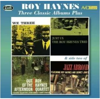 Zahraniční hudba 2CD Roy Haynes: We Three / Just Us / Out Of The Afternoon 2013