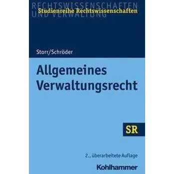 Allgemeines Verwaltungsrecht - Storr, Stefan