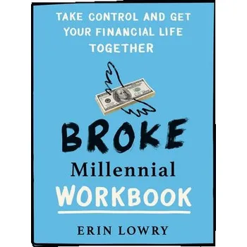 Cizí jazyk Broke Millennial Workbook - Lowry, Erin (Erin Lowry)