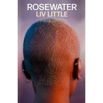 Beletrie pro dospělé Rosewater – LIV LITTLE (EN)