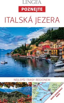 Poznejte: Italská jezera - LINGEA (2022, brožovaná)