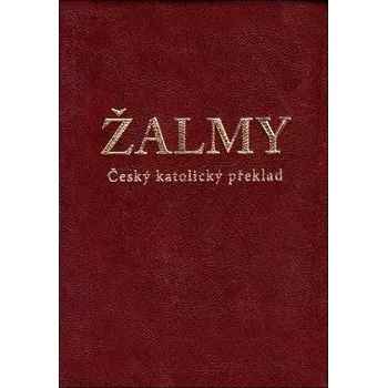Duchovní literatura Žalmy (Český katolický překlad)