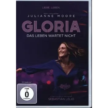 DVD film Gloria - Das Leben wartet nicht, 1 DVD – Sebastian Lelio,Julianne Moore,John Turturro,Caren Pistorius (DE)