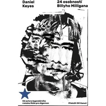 24 osobností Billyho Milligana - Daniel Keyes (2023, brožovaná)