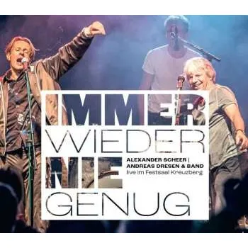 Zahraniční hudba 2CD Alexander Scheer & Andreas Dresen: Immer Wieder Nie Genug: Live Aus Dem Festsaal Kreuzberg 2022 2023