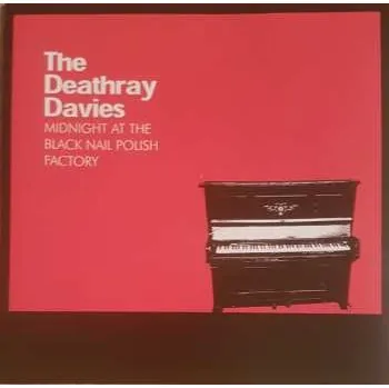 Zahraniční hudba CD The Deathray Davies: Midnight At The Black Nail Polish Factory 2010