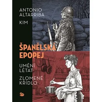 Beletrie pro dospělé Španělská epopej - Antonio Altarriba