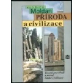 DVD film Příroda a civilizace - Bedřich Moldan