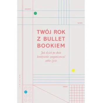 Literární biografie Twój rok z Bullet Bookiem - Zennor Compton