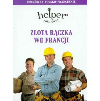 Złota rączka we Francji Rozmówki