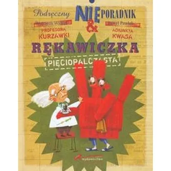 Pohádka Rękawiczka pięciopalczasta - Widłak Wojciech, Pawlak Paweł