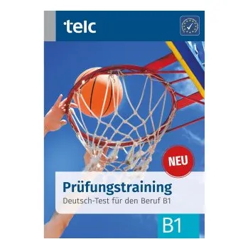 Německý jazyk Prüfungstraining: Deutsch-Test für den Beruf B1 – Ondrej Kotas,Maja Rettig (DE)