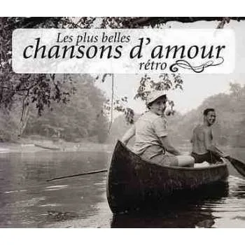 Zahraniční hudba 4CD/Box Set Various: Les Plus Belles Chansons D'Amour Rétro 2007