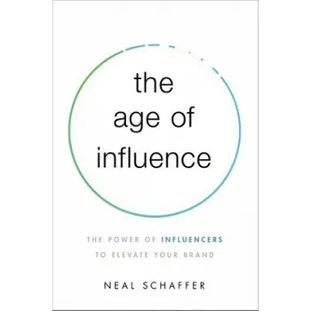 Umění Age of Influence – Schaffer,Neal (EN)