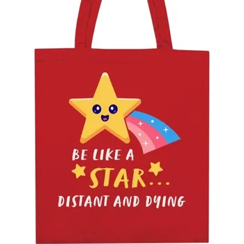 Nákupní taška Nákupní taška unisex s potiskem Be like a star