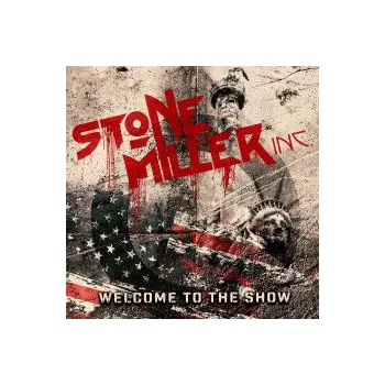 Zahraniční hudba Welcome To The Show / Digipack - Stonemiller Inc. [CD]