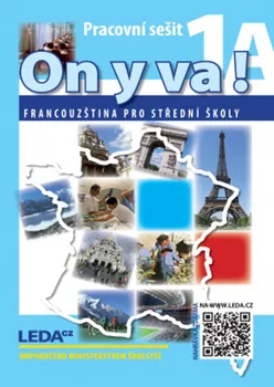 Francouzský jazyk On y va! 1: Pracovní sešity 1A a 1B - Jitka Taišlová (2022, brožovaná)