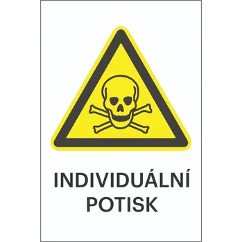 Varovné značení, varování před toxickými látkami, s možností individuálního textu – fólie, 100×150 mm