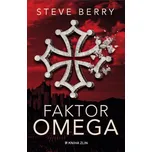 Faktor Omega - Steve Berry (2023) [E-kniha]