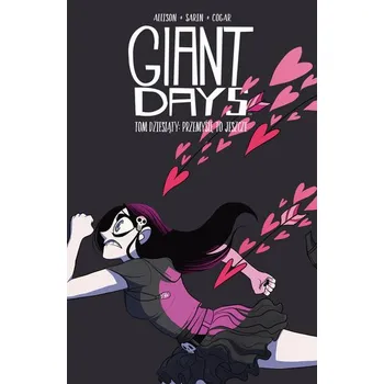 Komiks pro dospělé Giant Days Tom 10 - John Allison
