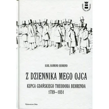 Literární biografie Z dziennika mojego ojca - Karl B Behrend