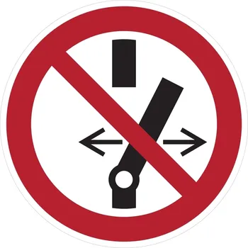 Zákazové značení, přepnutí zakázáno – fólie, pr. 75 mm