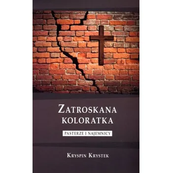 Zatroskana koloratka - Krystek Kryspin