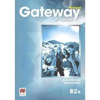 Anglický jazyk Gateway B2+: Workbook, 2nd Edition - Lynda Edwards