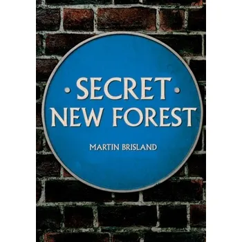 Cestování Secret New Forest - Brisland, Martin