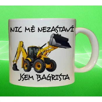 hrnek nic mě nezastaví jsem bagrista 75ml