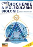 Úvod do biochemie a molekulární…