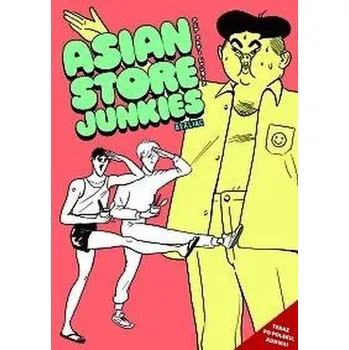 Komiks pro dospělé Asian Store Junkies - Beata Żmichowska, Marta Stochmiałek