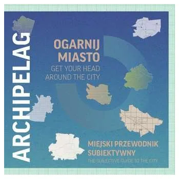 Ogarnij miasto - Praca zbiorowa