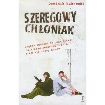 Szeregowy chłoniak - Makowski Dominik