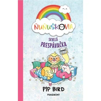 Kniha Ňuňuškovia - Skvelá prespávačka Ekniha